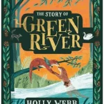 The Story of Greenriver