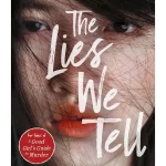 The Lies We Tell