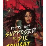 You're Not Supposed to Die Tonight