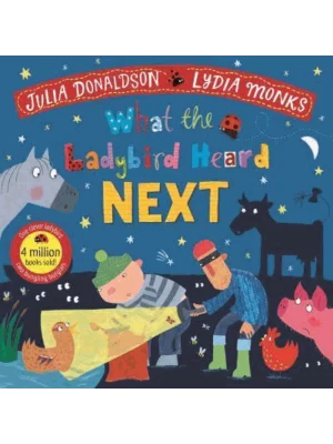 What the Ladybird Heard Next