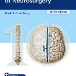 Greenberg’s Handbook of Neurosurgery 10th