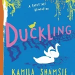 Duckling a Fairy Tale Revolution