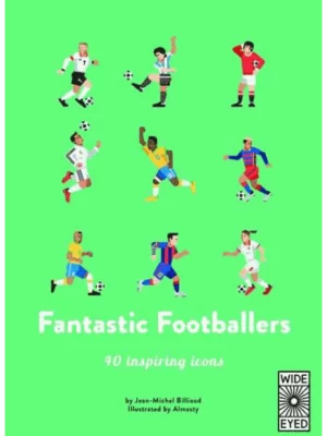 40 Inspiring Icons: Fantastic Footballer