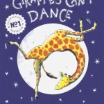 Giraffes Can't Dance