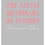 The Little Dictionary of Fashion