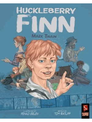 Classic Comix: Huckleberry Finn