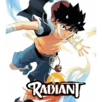 Radiant, Vol. 1