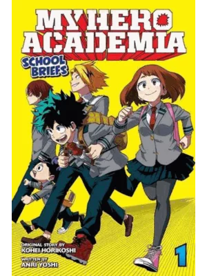 My Hero Academia: School Briefs, Vol. 1