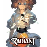 Radiant, Vol. 13