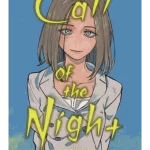 Call of the Night, Vol. 16