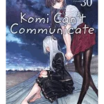 Komi Can't Communicate, Vol. 30