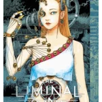 The Liminal Zone. Vol. 2 - Junji Ito Story Collection
