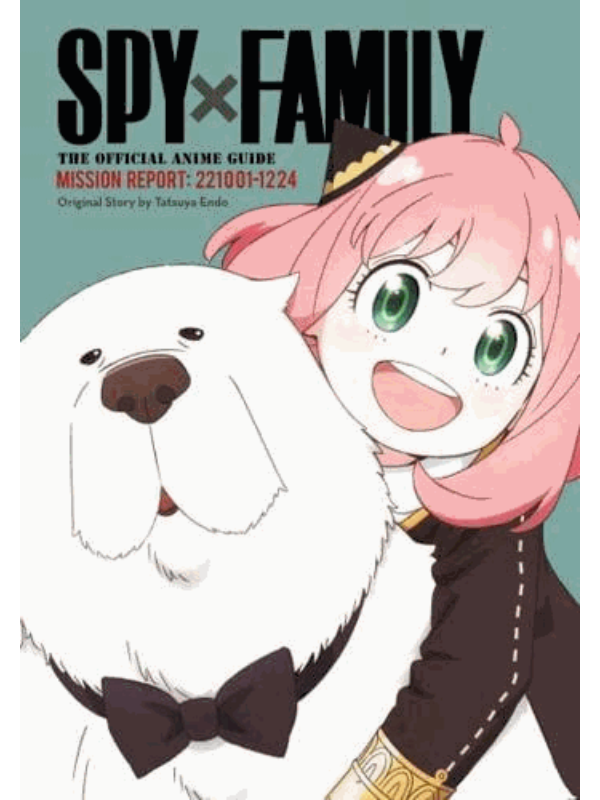 9781974752973 Spy x Family: The Official Anime Guide—Mission Report: 221001-1224 - Slika 1