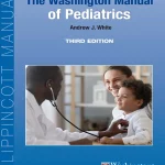 The Washington Manual of Pediatrics Third edition