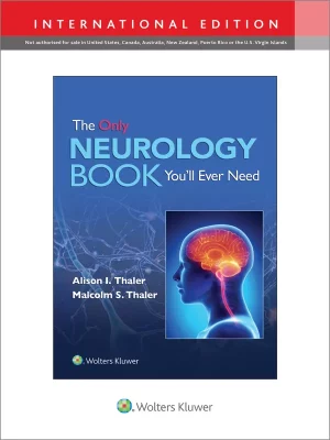 The Only Neurology Book You'll Ever Need, 1st Edition, International Edition