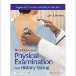 Bates' Guide To Physical Examination and History Taking