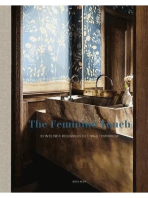 The Feminine Touch