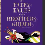 The Fairy Tales. Grimm & Andersen 2 in 1. 40th Ed.