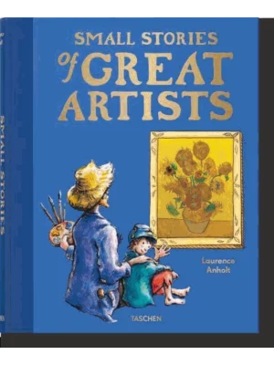 Small Stories of Great Artists