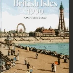 The British Isles 1900