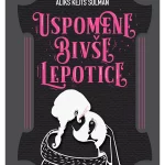 Uspomene bivše lepotice