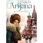 Arijana, mlada Ruskinja