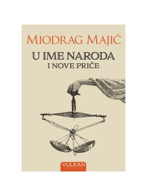 U ime naroda i Nove priče