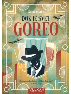 Dok je svet goreo