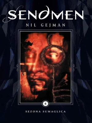 Sendmen 4 – Sezona sumaglica