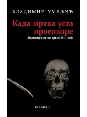 Kada mrtva usta progovore