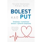 Bolest Kao Put