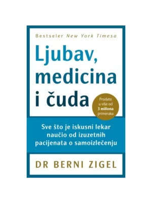 Ljubav, medicina i čuda