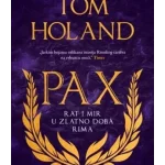 Pax: Rat i mir u zlatno doba Rima