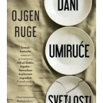 Dani umiruće svetlosti