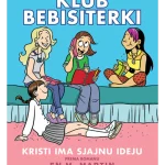 Klub bebisiterki.Kristi ima sjajanu ideju