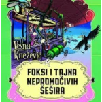 Foksi i tajna nepromočivih šešira