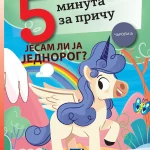 Jesam li ja jednorog? - 5 minuta za priču