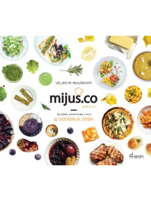 Mijus.co ukusi: slasna avantura kroz četiri godišnja doba