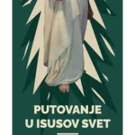 Putovanje u Isusov svet