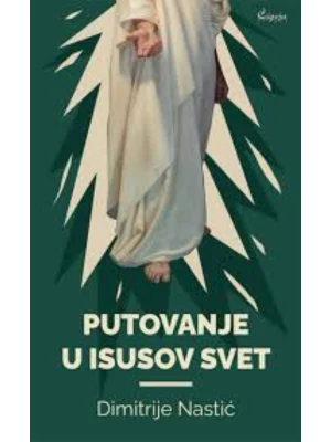 Putovanje u Isusov svet