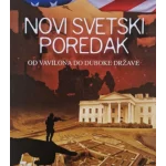 Novi svetski poredak - od Vavilona do duboke države