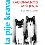 Šta pije krava? Psihologija racionalnog mišljenja