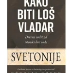 Kako biti loš vladar