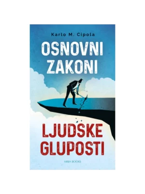 Osnovni zakon ljudske gluposti