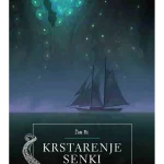 Krstarenje senki