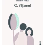 O,Vilijame!