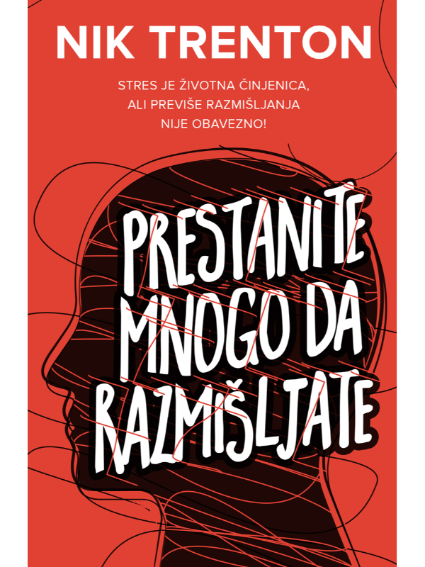 9788661521126 Prestanite mnogo da razmišljate - Slika 1