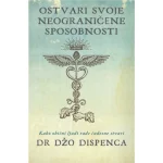 Ostvari svoje neograničene sposobnosti