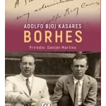 Borhes - Adolfo Bjoj Kasares
