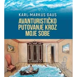 Avanturističko putovanje kroz moje sobe